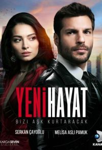 Новая жизнь / Yeni Hayat (2020)